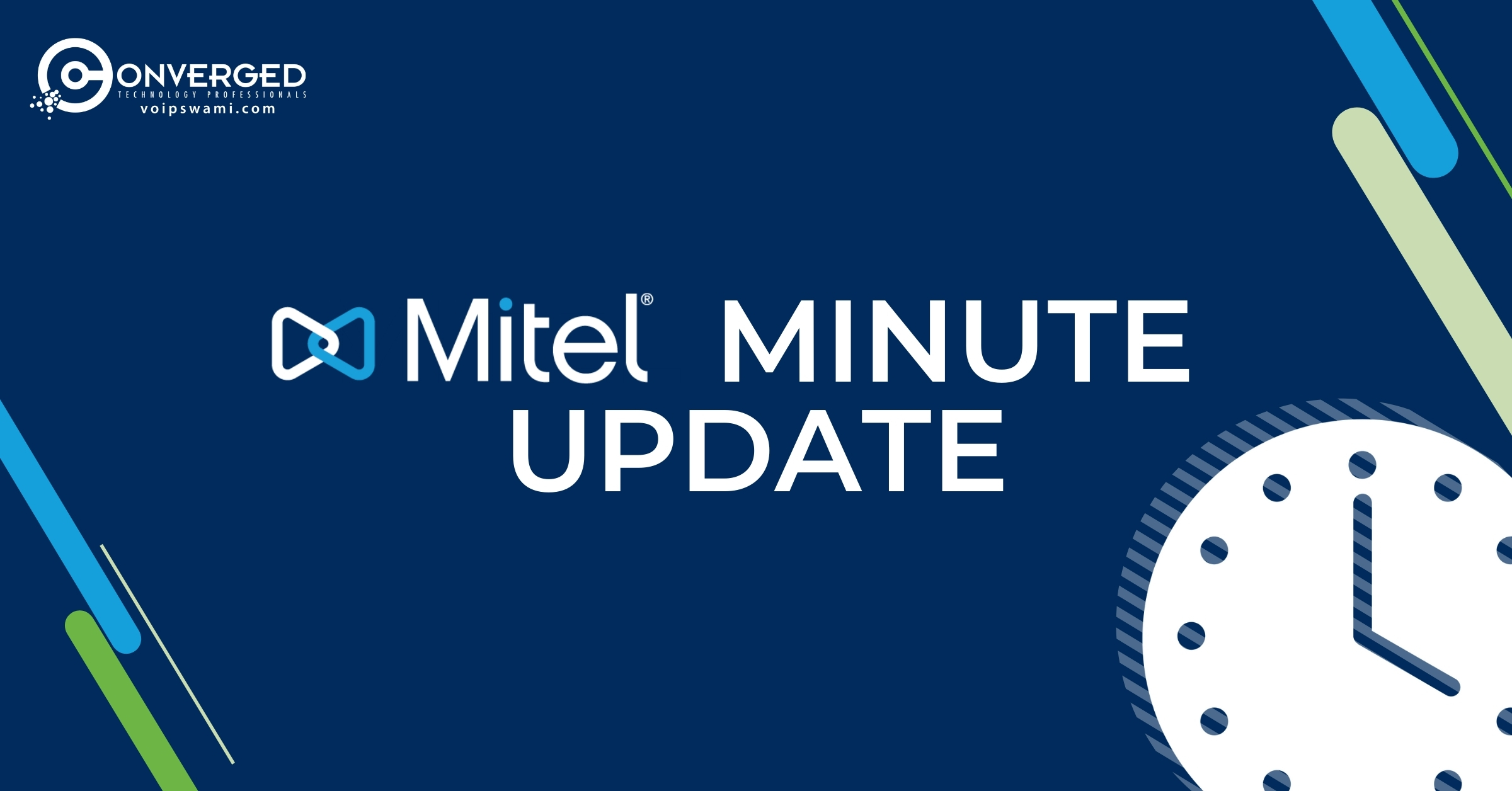 MITEL MINUTE UPDATE